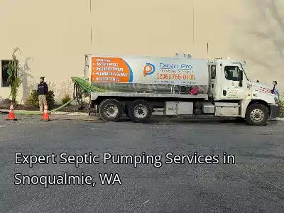 Expert Septic Pumping Services in Snoqualmie, WA Expert Septic Pumping Services in Snoqualmie, WA