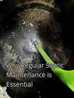 Why Regular Septic Maintenance is Essential Why Regular Septic Maintenance is Essential