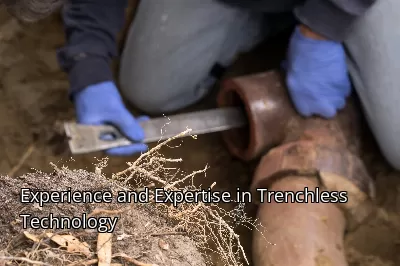 Experience and Expertise in Trenchless Technology Experience and Expertise in Trenchless Technology