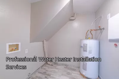 Professional Water Heater Installation Services Professional Water Heater Installation Services
