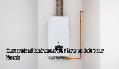 Customized Maintenance Plans to Suit Your Needs