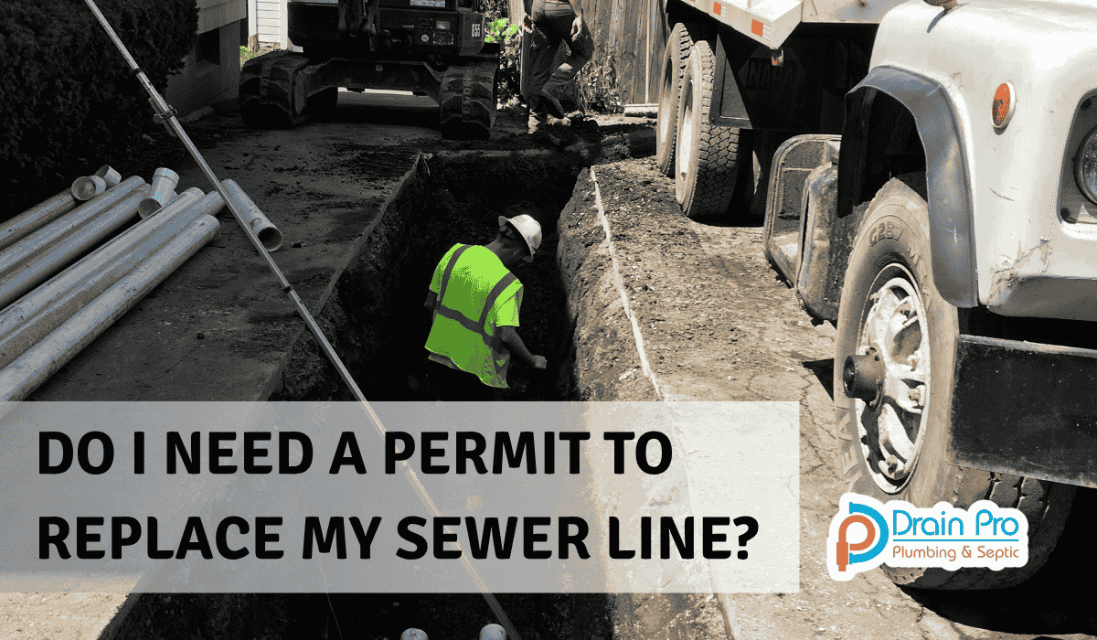 do i need a permit to replace my sewer line