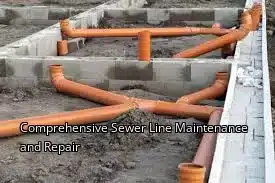 Comprehensive Sewer Line Maintenance and Repair