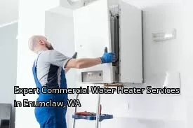 Expert Commercial Water Heater Services in Enumclaw, WA