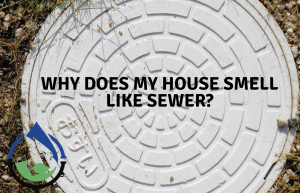 Why does my house smell like sewer?