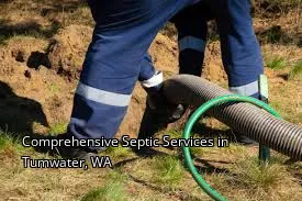 Comprehensive Septic Services in Tumwater, WA Comprehensive Septic Services in Tumwater, WA
